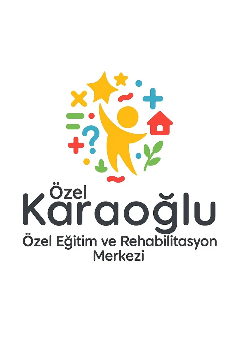 Karaoğlu Özel Eğitim ve Rehabilitasyon Merkezi