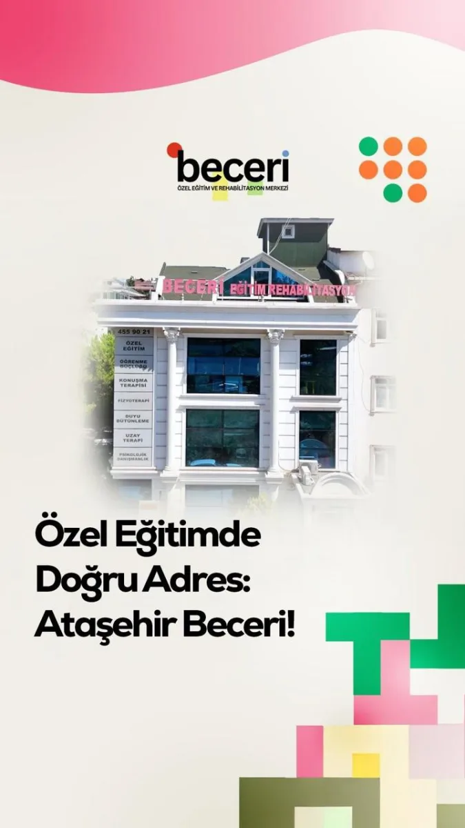 Beceri Özel Eğitim ve Rehabilitasyon Merkezi